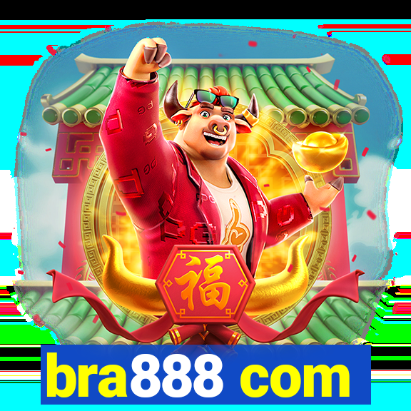 bra888 com